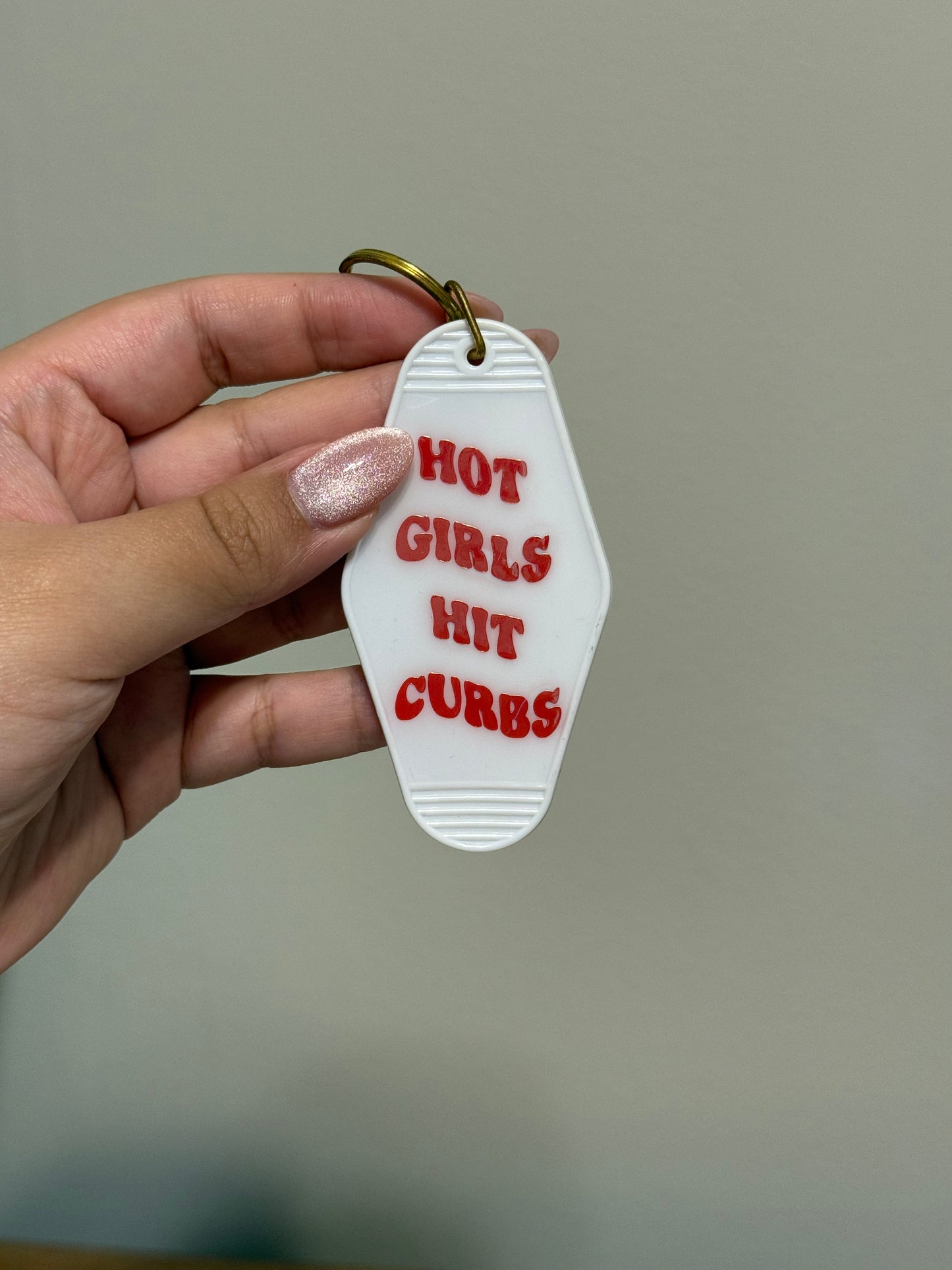 HOT GIRLS HOT CURBS - KEYCHAIN