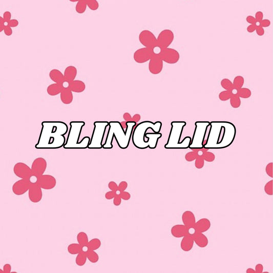 Bling lid