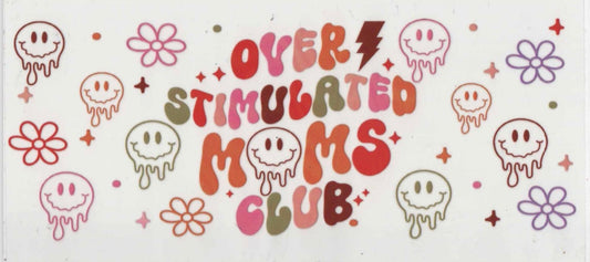 Over stimulated moms club